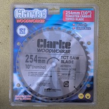 Saw blade 254mm Blade 40 Teeth 16mm bore hole for Clarke 10 inch table saw
