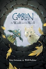 Goblin Volume 2: The Wolf and - GOOD