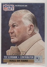 1991 Pro Set Hall of Fame Selection Tex Schramm #30 HOF 9b4