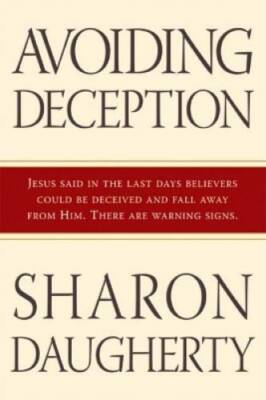 Avoiding Deception - Paperback By Daugherty, Sharon - GOOD