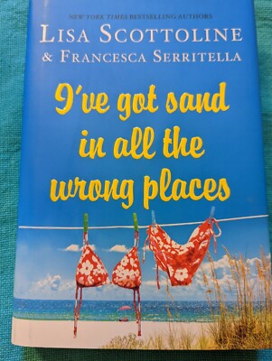 The Amazing Adventures of an Ordinary Woman Ser.: I've Got Sand in All the Wron 