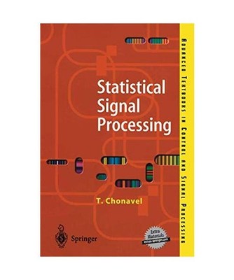 Statistical Signal Processing: Modelling and Estimation: Modelling and Estimatio