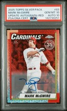 Topps 2025 Silver Pack Mark McGwire Red Autograph /5 Cardinals PSA 10 AUTO 10
