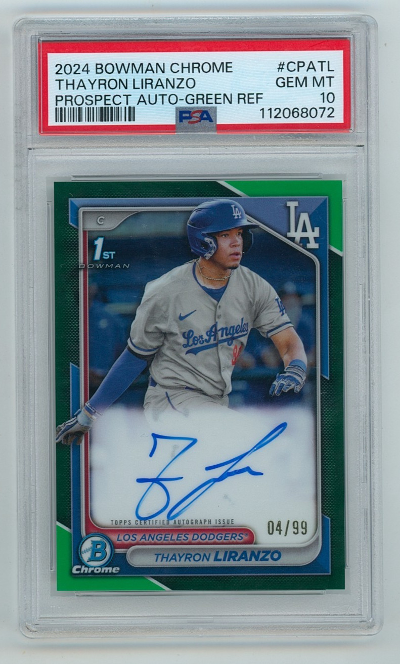 2024 Bowman Chrome Thayron Liranzo 1st Green Refractor Auto 4/99 PSA 10 Gem Mint