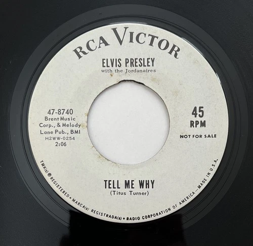 ELVIS PRESLEY "Tell Me Why / Blue River" 45 RCA Victor - PROMO VG+ HEAR