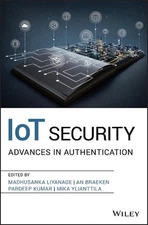 IoT Security: Advances in Authentication by An Braeken (English) Hardcover Book