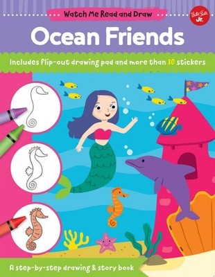 Watch Me Read and Draw: Ocean Friends: A step-by-step drawing & story book, Chag