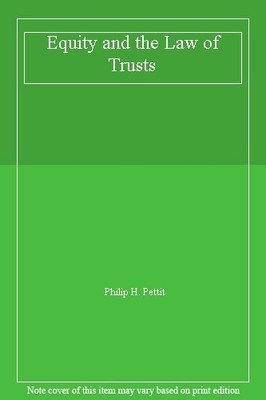 Equity and the Law of Trusts,Philip H. Pettit- 9780406027696
