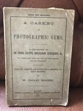 1891 Book A  Casket Of Photographic Gems -500 Dodges - Experiments - Receipts