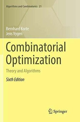 Combinatorial Optimization: Theory and Algorithms (Algorithms and Buch Springer