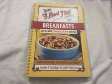 2016 Spiral Bob's Red Mill Breakfasts Cookbook Whole Grain Saulsbury & Finlayson
