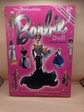 The Collectible Barbie Doll: 2nd Edition An Illustrated Guide Janine Fennick