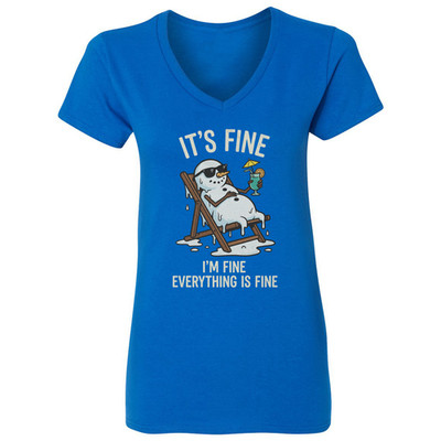 Christmas in July Its Fine Snowman Melting Funny Ladies' V-Neck Tshirt