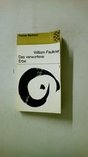 81263 William Faulkner DAS VERWORFENE ERBE Chronik e. Familie