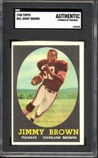 1958 Topps #62 Jim Brown Rookie SGC A (Authentic) HOF RC Football Card (7699)