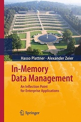 In-Memory Data Management: An Inflection Point for Enterprise Ap