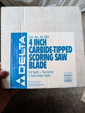NOS Delta 35-583 4" Carbide Tipped Scoring Saw Blade 24 Teeth 1" Arbor Hole 