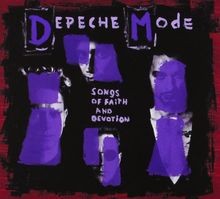 Songs of Faith and Devotion von Depeche Mode ...