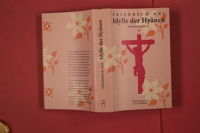 323226 Friedrich Ani IDYLLE DER HYÄNEN Büchergilde Gutenberg HC