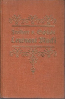 Leutnant Mucki : Humor. Roman. von Freiherr von Schlicht Baudissin, Wolf von:
