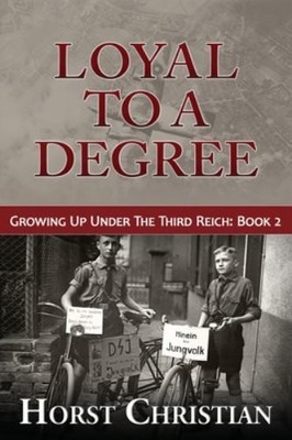 Loyal To A Degree (Growing Up Under..., Christian, Hors