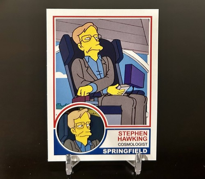 #ad Stephen Hawking Simpsons HD Quality Custom Retro Baseball Card $3.99