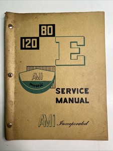 1953 AMI Model E 120 & 80 Service Manual ORIGINAL Juke Box Phonograph Parts