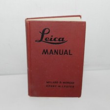 LEICA MANUAL 1947 - Willard D. Morgan  Henry M. Lester -11th Edition Hardcover