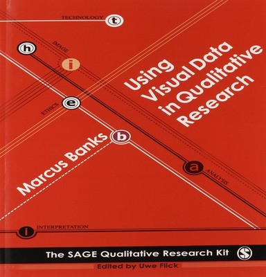 Using Visual Data in Qualitative Research - paperback Banks, Marcus