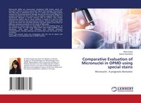 Neha Gupta (U. A.) | Comparative Evaluation Of Micronuclei In Opmd Using...