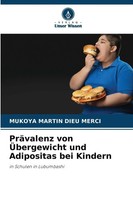 Mukoya Martin Dieu Merci | PräValenz Von ÜBergewicht Und Adipositas Bei Kindern