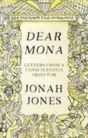 Dear Mona: Letters From A Conscientious Objector | Jonah Jones | Englisch | Buch