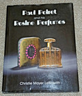 PAUL POIRET and his ROSINE PERFUMES CHRISTIE LEFKOWITH HC BOOK GOOD CONDITION — photo 1