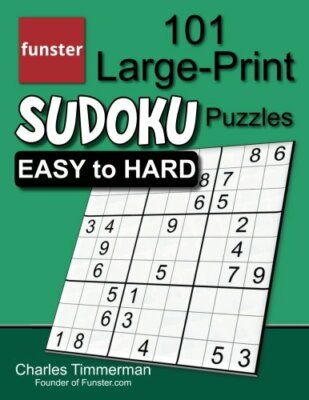 funster 101 large print sudoku puzzles easy to hard one puzzle per by sudoku 9780997092950 ebay