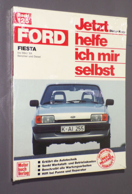 Ford Fiesta Band 125 Jetzt helfe ich mir selbst Dieter Korp