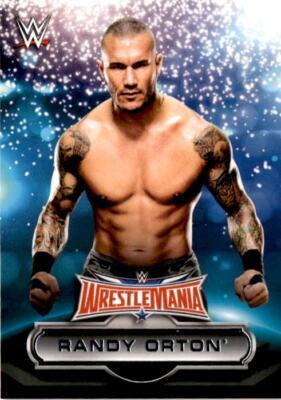 2016 Topps WWE Road to Wrestlemania #8 Randy Orton WrestleMania 32 Roster