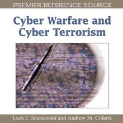 Cyber Warfare and Cyber Terrorism IGI Global Hardcover IGI Global