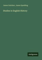 James Gairdner (U. A.) | Studies In English History | Taschenbuch | Englisch