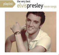 Audio Cd - Elvis Presley - Playlist: The Very Best Elvis Presley Movie Songs -