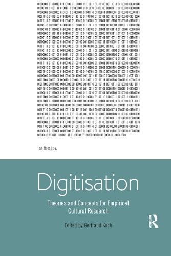 Digitisation by Gertraud Koch - 9780367874599