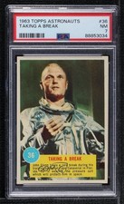 1963 Topps Astronaut 3-D John Glenn Taking a Break #36 PSA 7 7ut