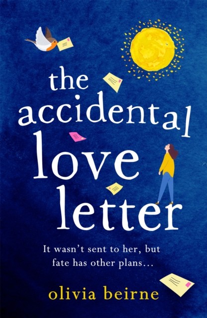 The Accidental Love Letter by Olivia Beirne (Paperback Book)