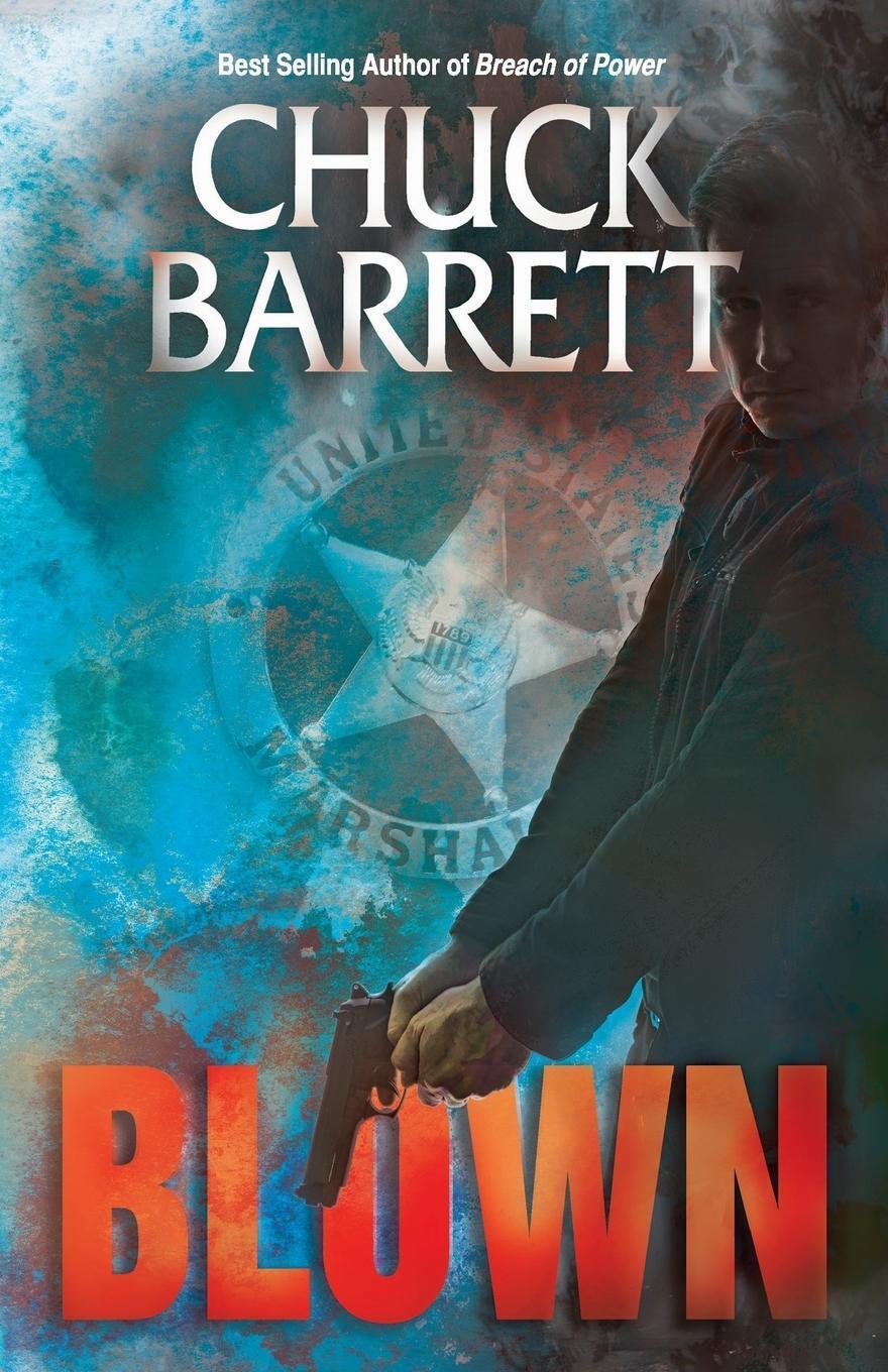 Thumbnail - Chuck Barrett | Blown | Taschenbuch | Englisch (2015) | Paperback