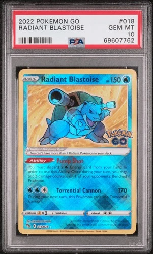 2022 Pokemon Go Radiant Blastoise #018 GEM MT PSA 10