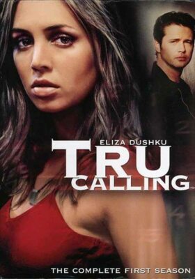 Tru Calling: Complete First Season.