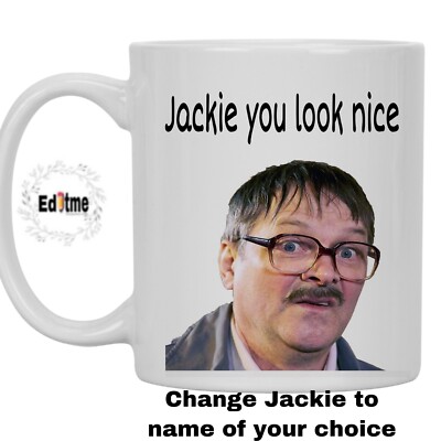 *Personalisiert* FRIDAY NIGHT DINNER You Look Nice Kaffee-/Teetasse.  11 Unzen Tasse Geschenk