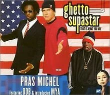 Ghetto Supastar (That Is What You Are) von Pras Michel fea... | CD | Zustand gut - Bild 1 von 1