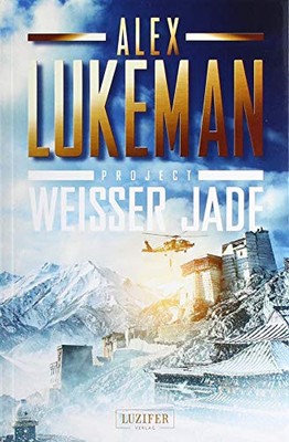 Alex Lukeman Alok Avast WEISSER JADE (Project 1): Thrill (Paperback) (UK IMPORT)