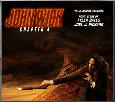 John Wick Chapter 4 (2023) Recording Sessions 4CD Tyler Bates, Joel J. Richard