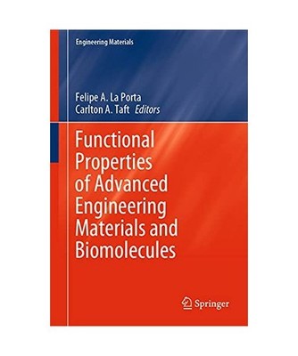 Functional Properties of Advanced Engineering Materials and Biomolecules